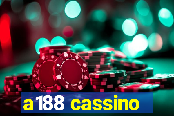 a188 cassino